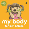 My Body for Kiwi Babies - The Toybox NZ Ltd